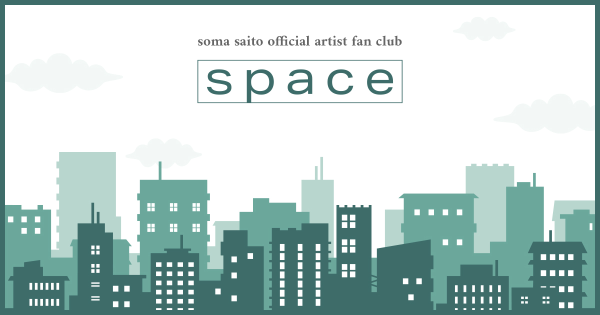 Space Soma Saito Official Artist Fan Club